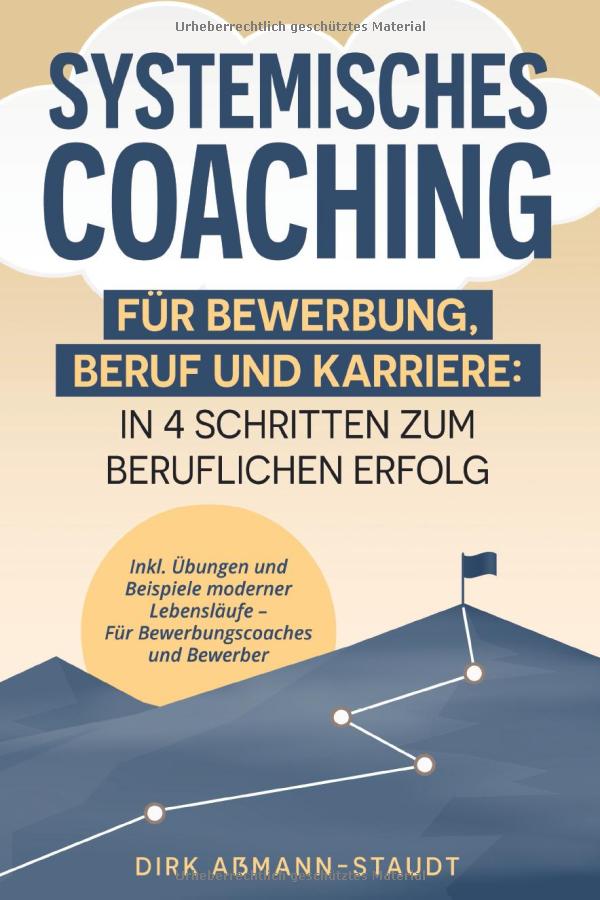 Bild zu Systemisches Coaching für Bewerbung, Beruf und Karriere