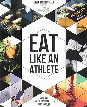 Bild zu Eat like an Athlete: Moderne Ernährungsstrategien für Sportler