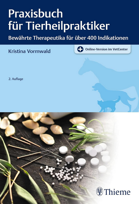 Bild zu Praxisbuch für Tierheilpraktiker: Bewährte Therapeutika für über 400 Indikationen