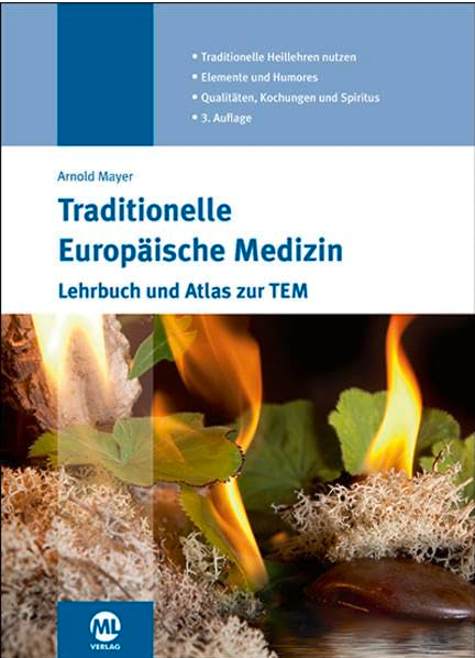 Bild zu Traditionelle Europäische Medizin: Lehrbuch und Atlas zur TEM